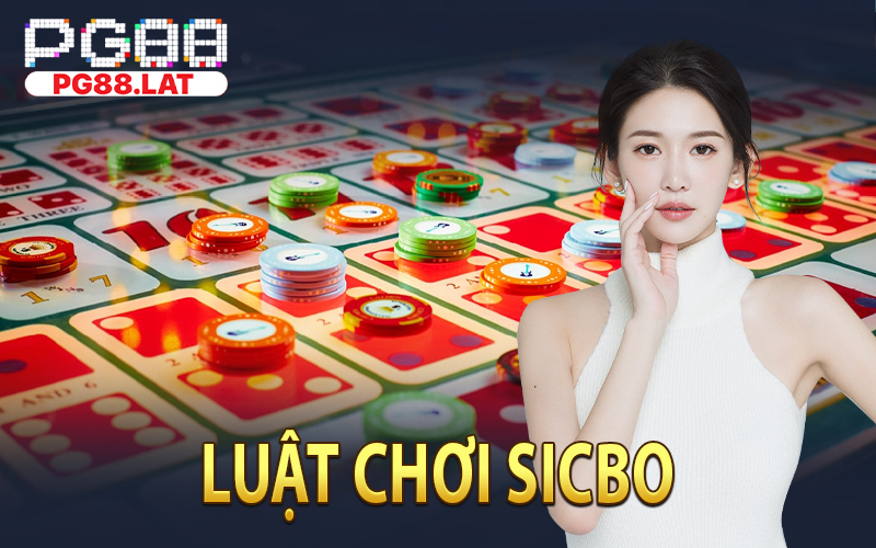 Luật Chơi Sicbo